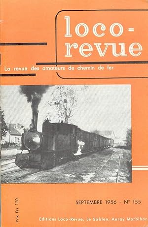 Loco-revue, La revue des amateurs de chemin de Fer, Septembre 1956 - N° 155