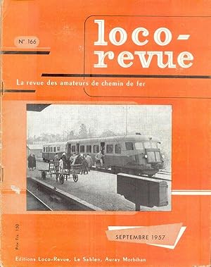 Loco-revue, La revue des amateurs de chemin de Fer, Septembre 1957 - N° 166