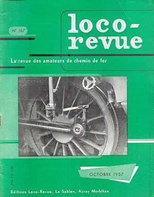 Loco-revue, La revue des amateurs de chemin de Fer, Octobre 1957 - N° 167