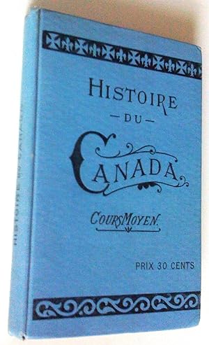 Histoire du Canada, cours moyen, quatrième édition