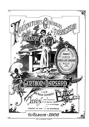 Lyon 1906, Furniture Generales d'Ebenisterie et de Tapisserie,