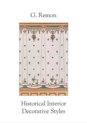 Historical Interior Decorative Styles - LA Decoration de style, c 1900,
