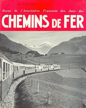 Revue de l'Association Française des amis des Chemins de Fer, Juillet-Aout 1956 - N° 199