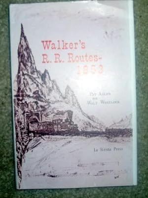 Walker's R. R. Routes - 1853