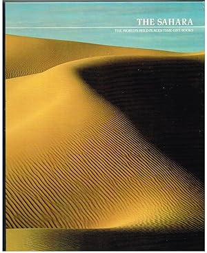 Sahara: The World's Wild Places Series (Time-Life Books)