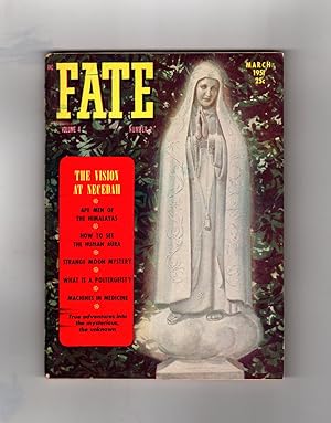Fate Magazine - True Stories of the Strange and The Unknown. March, 1951. Flying Milk Bottles of ...
