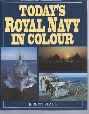 Today's Royal Navy in Colour