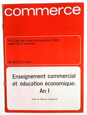 Enseignement commercial et éducation économique: An 1