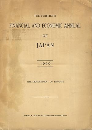 The fortieth financial and economic annual of Japan, 1940