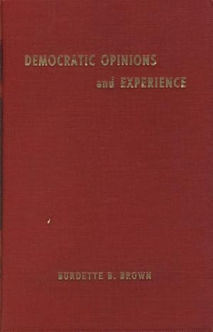 Democratic opinions and experience