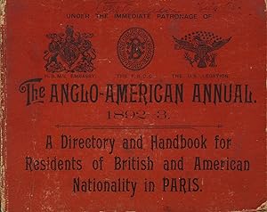 The Anglo-American annual, 1892-3: A directory and handbook for residents of British and American...