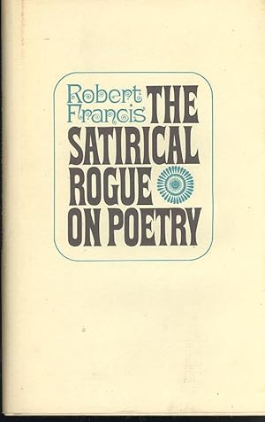 The satirical rogue on poetry.