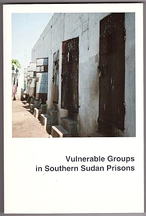 Vulnerable Groups in Southern Sudan Prisons