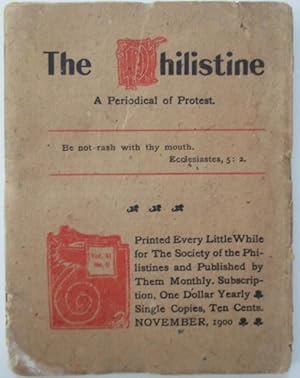 The Philistine. A Periodical of Protest. November, 1900. Vol. XI No. 6