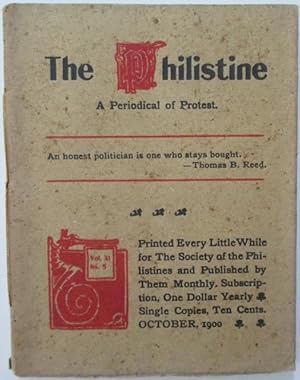 The Philistine. A Periodical of Protest. October, 1900. Vol. XI No. 5