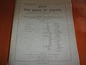 EGGS OF THE BIRDS OF EUROPE INCLUDING ALL THE SPECIES INHABITING THE WESTERN PALAEARTIC AREA.