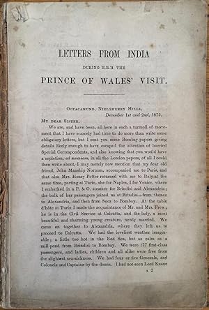 Letters From India During H.R.H. The Prince of Wales' Visit from William Simpson Potter to his Si...