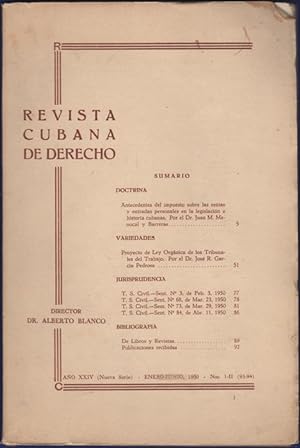 Revista Cubano de Derecho. Año XXIV (Nueva Serie). Enero-junio, 1950. Nos. I-II (93-94)