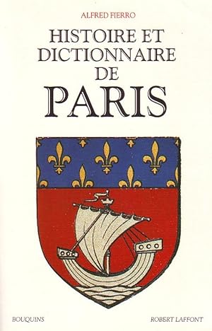 Histoire et dictionnaire de Paris