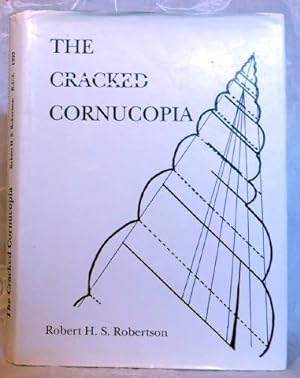 Cracked Cornucopia or Scotland's Pattern of History. Essays Towards a Cultural History, The.