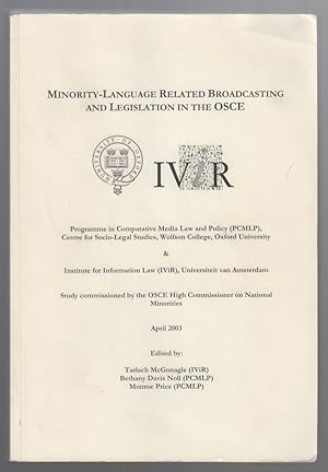 Minority-Language Related Broadcasting and Legislation in the OSCE: [Results Of] Study Commission...