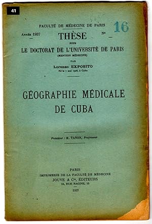 Géographie médicale de Cuba. Thèse pour le doctorat en médecine (Paris, 1937).