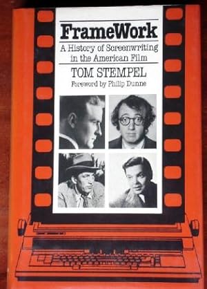 FrameWork: A History of Screenwriting in the American Film