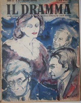 Il Dramma. Quindicinale di commedie di grande successo Anno 22 -- N. 6-7. 1e e 15 Febbraio 1946