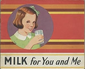 Milk for You and Me