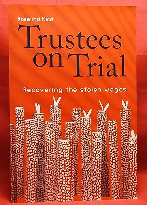 Trustees on Trial: Recovering the Stolen Wages
