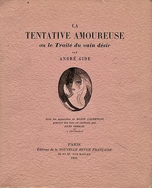 La Tentative Amoureuse ou le Traite du vain desir by Andre Gide