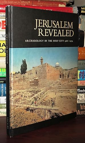 JERUSALEM REVEALED Archaeology in the Holy City, 1968-1974