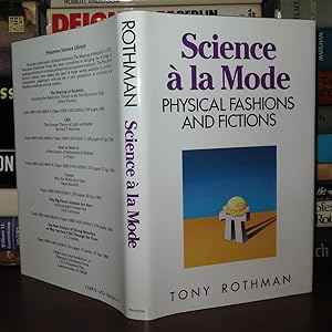 SCIENCE A LA MODE Physical Fashions and Fictions