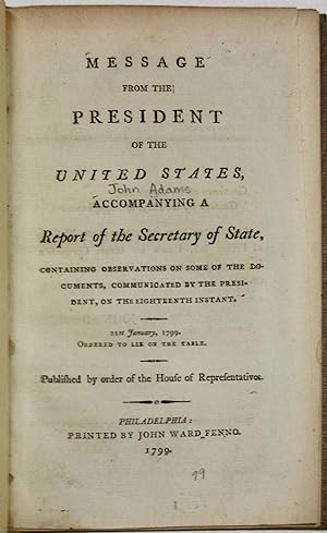 MESSAGE FROM THE PRESIDENT OF THE UNITED STATES, ACCOMPANYING A REPORT OF THE SECRETARY OF STATE,...