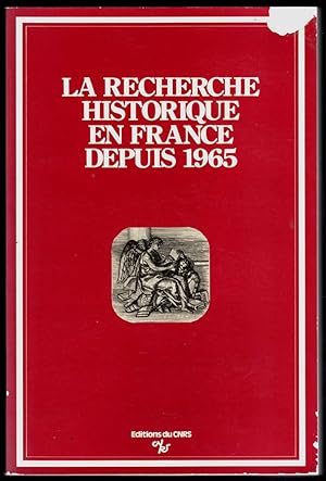 La recherche historique en France depuis 1965