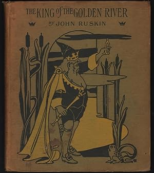 The King of Golden River; or, The Black Brothers; A Legend of Stiria