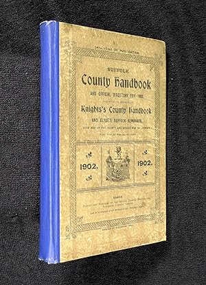 Suffolk County Handbook and Official Directory for 1902, with which are incorporated Knights's Co...