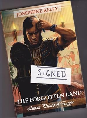 The Forgotten Land - Liman Prince of Egypt (Illustrated Edition) (Volume 1) -(SIGNED)-