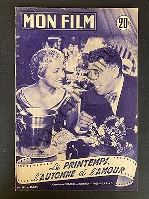 MON FILM-N°461-22 JUIN 1955-LE PRINTEMPS, L'AUTOMNE ET L'AMOUR