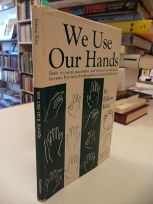 We Use Our Hands