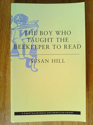 The Boy who Taught the Beekeeper to Read proof copy