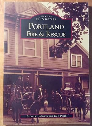 Portland Fire & Rescue - Images of America