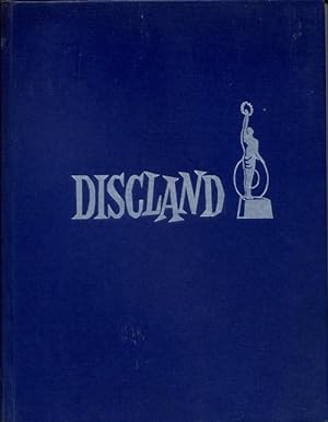 Discland, a Panorama of the Fabulous World of the Gramaphone Record.