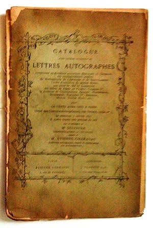 Catalogues d'une curieuse collection de Lettre Autographes : Bertrand du Guesclin, Mlle Lespinass...