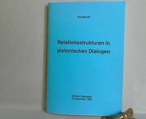 Relationsstrukturen in platonischen Dialogen