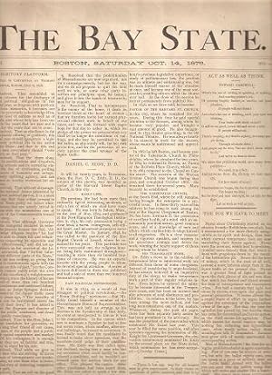 THE BAY STATE: A Campaign Paper, Devoted to the uplifting of humanity, Vol I, No 2, Oct. 14, 1876...