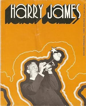 HAROLD DAVISON PRESENTS HARRY JAMES AND HIS SWINGIN' BAND:; Souvenir Brochure