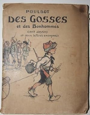 Des Gosses et des Bonhommes. Cent Dessins et deux lettres anonymes