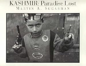 KASHMIR: PARADISE LOST