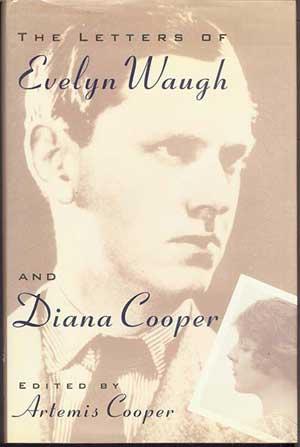 The Letters of EVELYN WAUGH AND DIANA COOPER